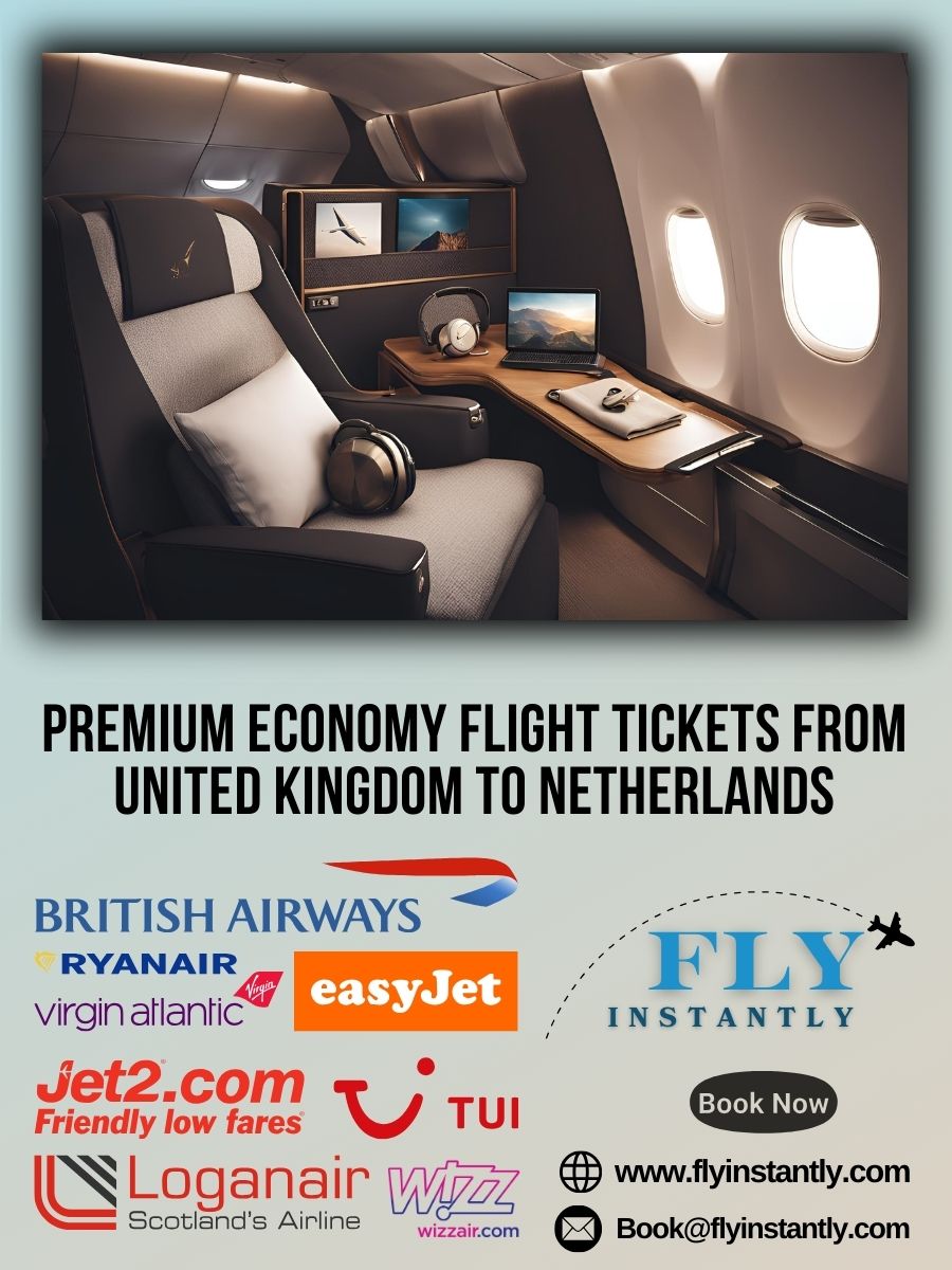 Premium Economy Flight Experiences from United Kingdom to Netherlands 