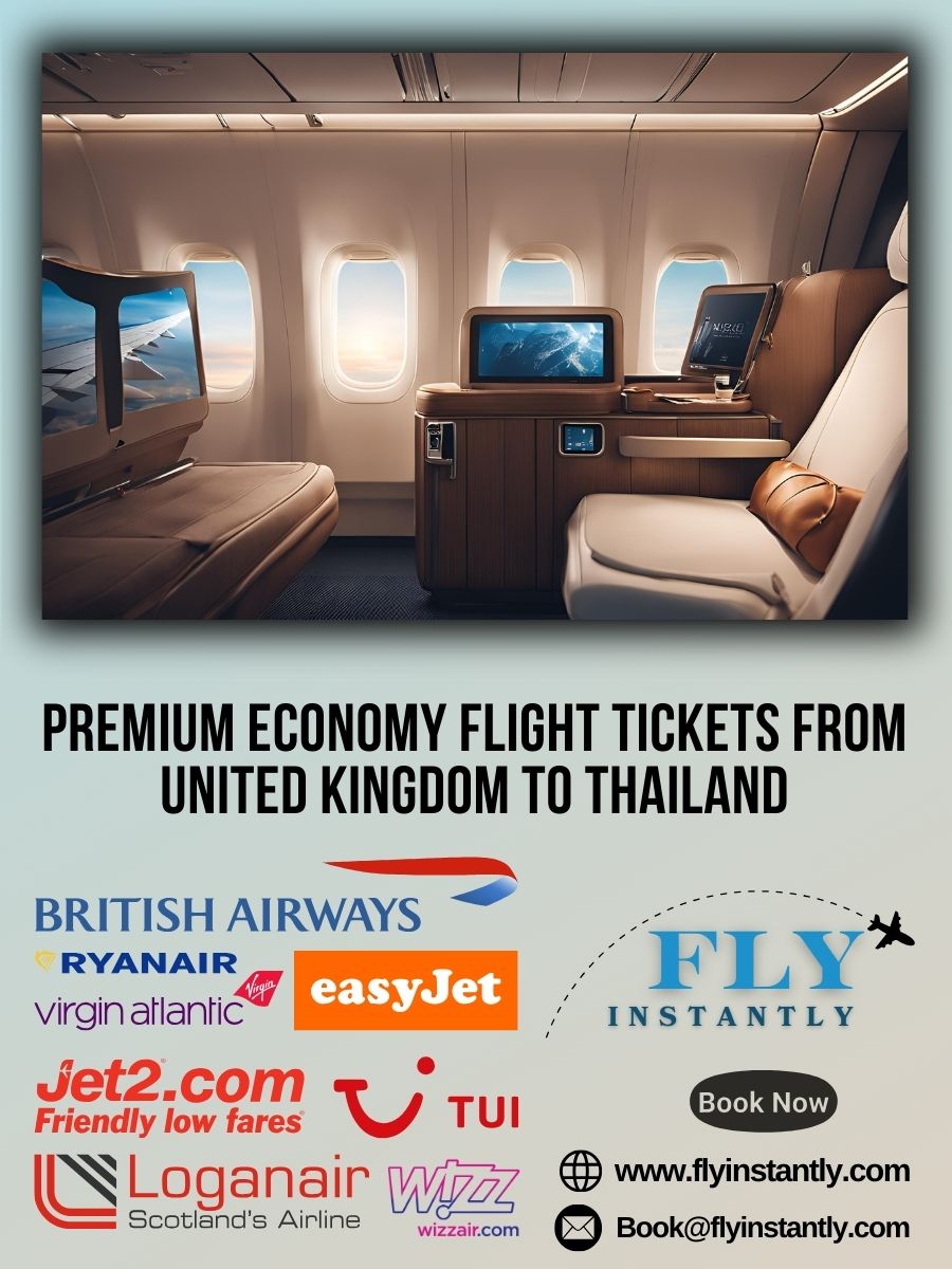 Premium Economy Flight Experiences from United Kingdom to Thailand 